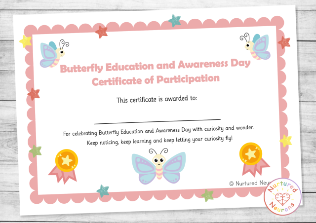 Printable Butterfly Education and Awareness Day certificate of participation - joining in certificate for butterfly day for kids - classroom awards
