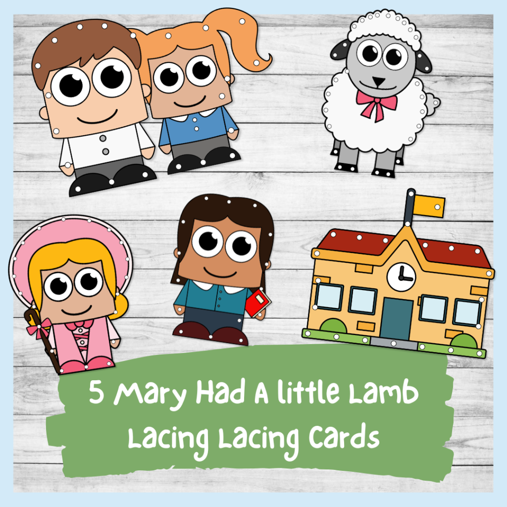 Mary had a little lamb lacing cards for fine motor practice - preschool and kindergarten nursery rhyme resources